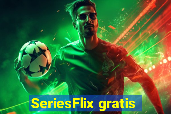 SeriesFlix gratis